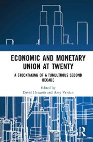 Economic and Monetary Union at Twenty | 1:a upplagan