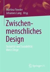 Zwischenmenschliches Design | 1:a upplagan