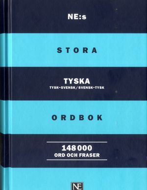 NE:s stora tyska ordbok | 1:a upplagan