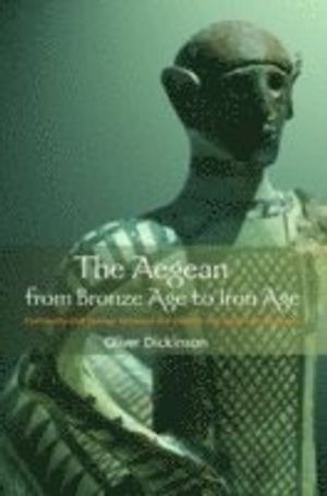 The Aegean from Bronze Age to Iron Age