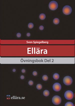 Ellära Övningsbok Del 2 |  2:e upplagan