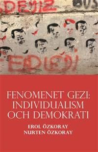 Fenomenet Gezi : individualism och demokrati | 1:a upplagan