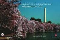 Monuments And Memorials Of Washington, D.C.