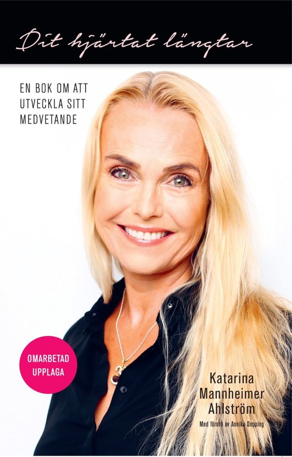 Dit hjärtat längtar | 2:a upplagan