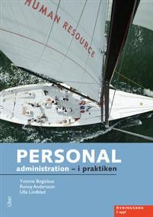 Personaladministration - i praktiken Övningsbok |  2:e upplagan