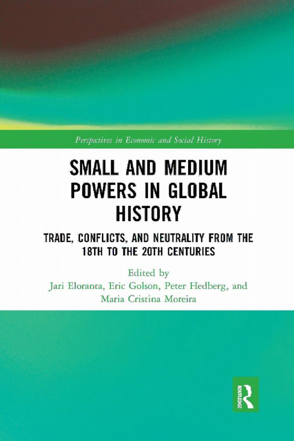 Small and Medium Powers in Global History | 1:a upplagan