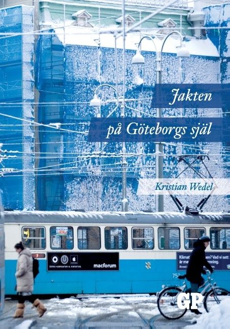 Jakten på Göteborgs själ | 1:a upplagan