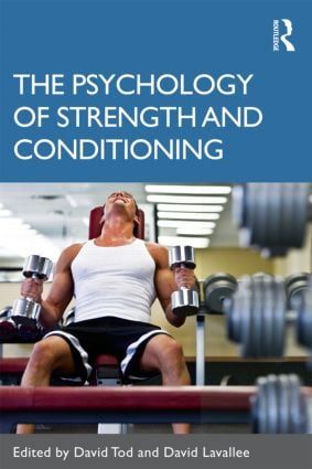 The Psychology of Strength and Conditioning | 0:e upplagan