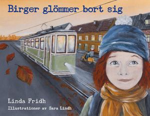 Birger glömmer bort sig