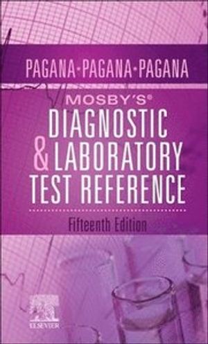 Mosby's Diagnostic and Laboratory Test Reference | 15:e upplagan