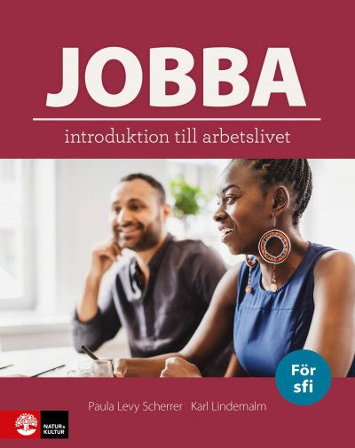 Jobba - introduktion till arbetslivet | 1:a upplagan