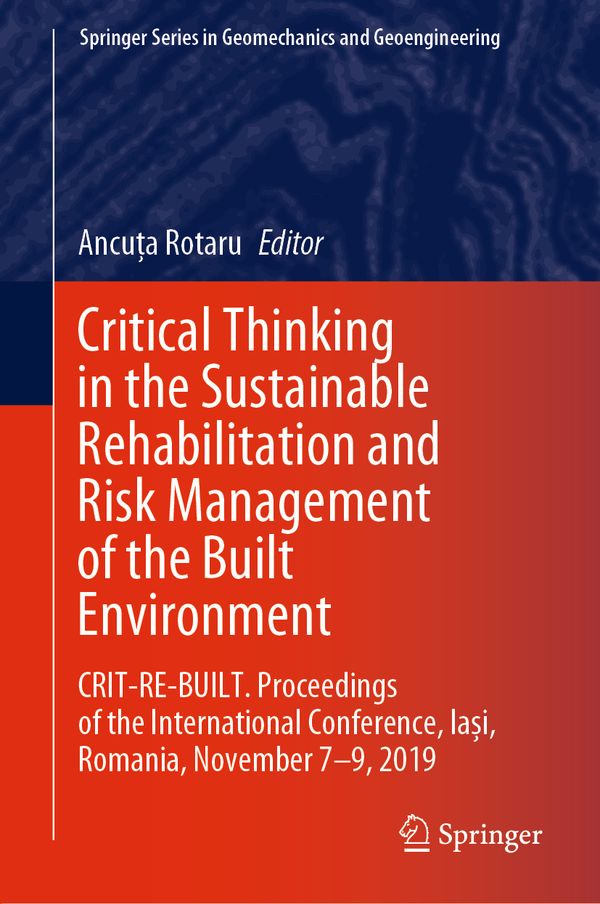 Critical Thinking in the Sustainable Rehabilitation and Risk Management of the Built Environment | 1:a upplagan