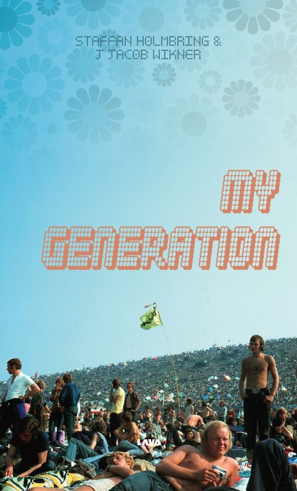 My generation | 0:e upplagan