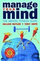 Manage your mind - the mental fitness guide