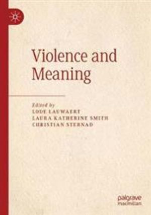 Violence and Meaning | 1:a upplagan