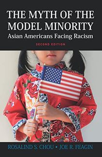 Myth of the model minority - asian americans facing racism