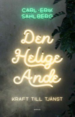 Den helige Ande : kraft till tjänst | 0:e upplagan