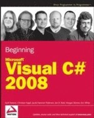 Beginning Microsoft Visual C# 2008 | 1:a upplagan