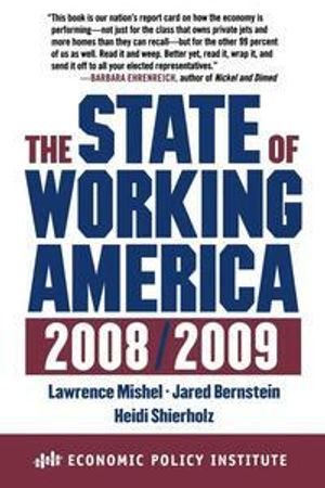 The State of Working America 2008/2009