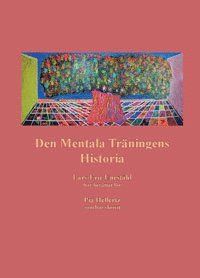 Den Mentala Träningens Historia | 1:a upplagan
