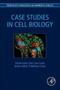 Case Studies in Cell Biology | 0:e upplagan