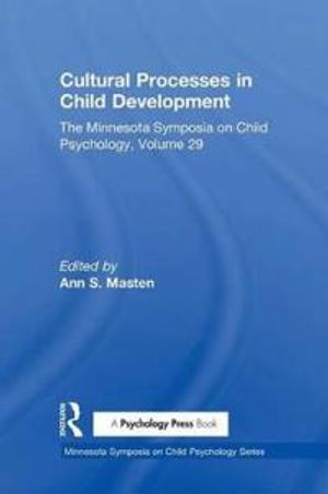 Cultural Processes in Child Development