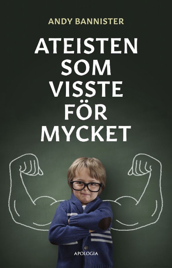 Ateisten som visste för mycket | 1:a upplagan