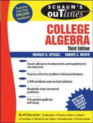 Schaum's Outline of College Algebra, 3/e | 3:e upplagan