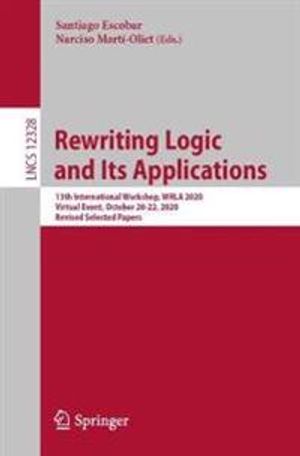 Rewriting Logic and Its Applications | 1:a upplagan