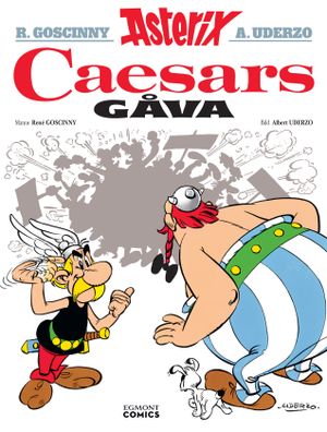 Asterix 21 - Caesars gåva