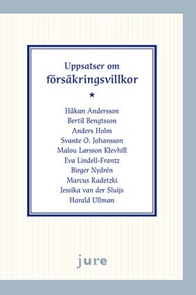 Uppsatser om försäkringsvillkor | 1:a upplagan