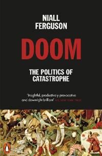 Doom: The Politics of Catastrophe | 0:e upplagan