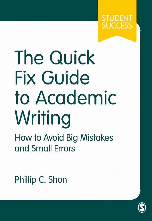The Quick Fix Guide to Academic Writing | 1:a upplagan