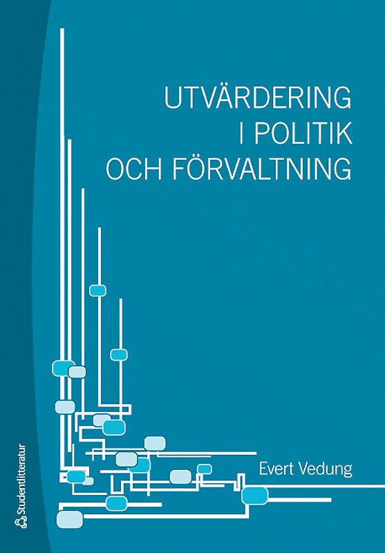 Utvärdering i politik och förvaltning | 3:e upplagan