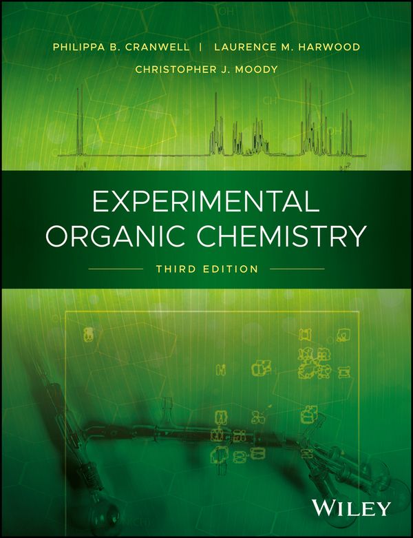 Experimental Organic Chemistry | 1:a upplagan