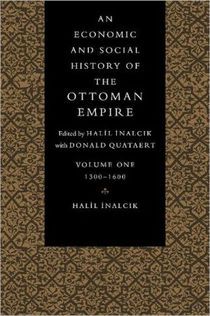 An Economic and Social History of the Ottoman Empire, 1300–1914 2 Volume Paperback Set