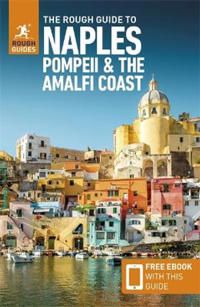 The Rough Guide to Naples, Pompeii & the Amalfi Coast | 0:e upplagan