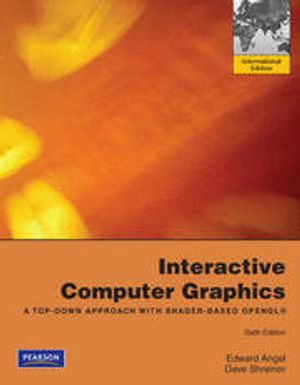 Interactive Computer Graphics: A Top-Down Approach with Shader-Based OpenGL | 6:e upplagan