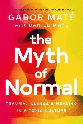 The Myth of Normal | 0:e upplagan