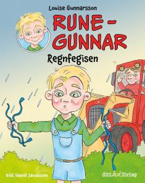 Rune-Gunnar - Regnfegisen