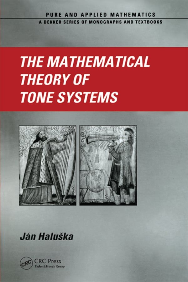 The Mathematical Theory of Tone Systems | 1:a upplagan