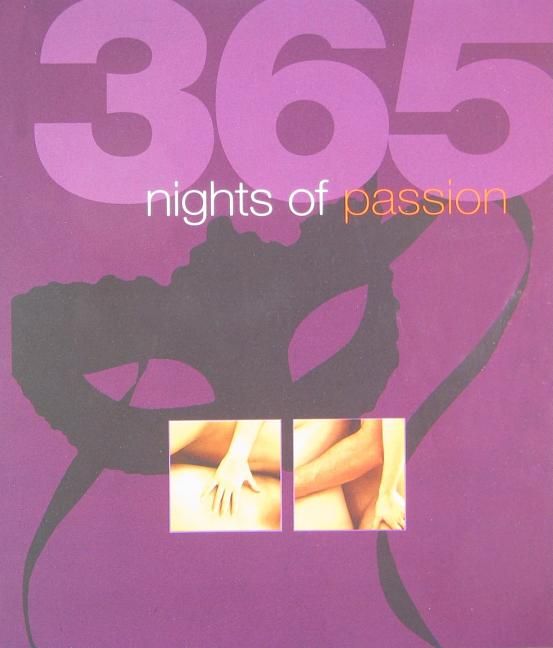 365 Nights of Passion | 0:e upplagan