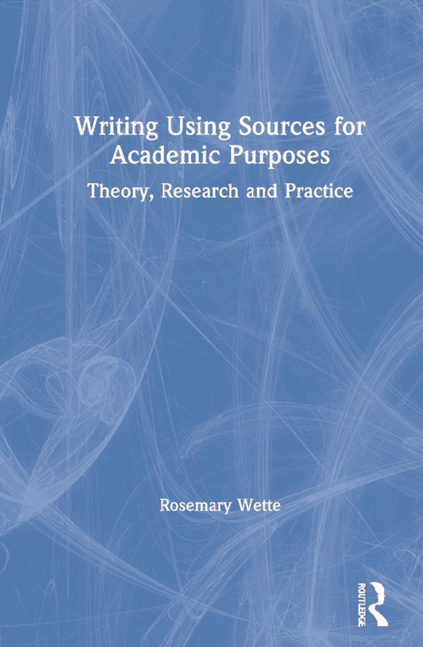 Writing Using Sources for Academic Purposes | 1:a upplagan