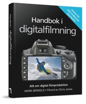 Handbok i digitalfilmning | 1:a upplagan