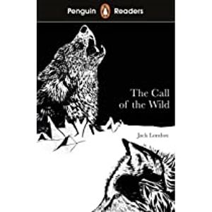 Penguin Readers Level 2: The Call of the Wild (ELT Graded Reader)