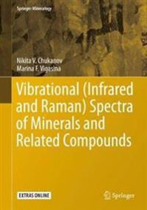 Vibrational (Infrared and Raman) Spectra of Minerals and Related Compounds | 1:a upplagan