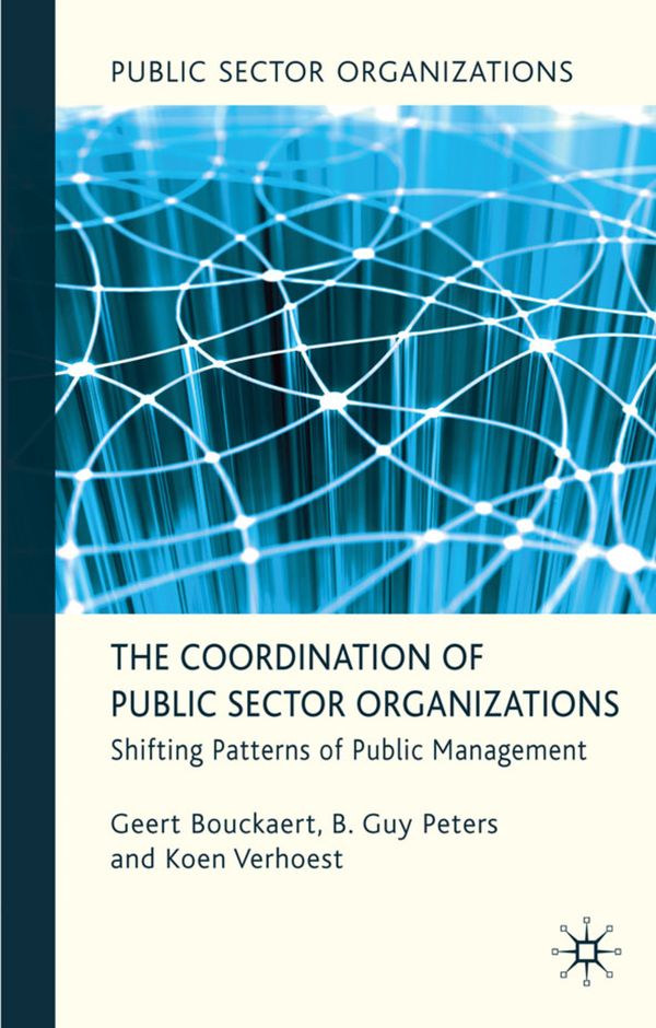 The Coordination of Public Sector Organizations | 2 010:e upplagan