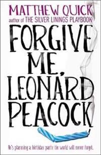 Forgive me, leonard peacock | 0:e upplagan