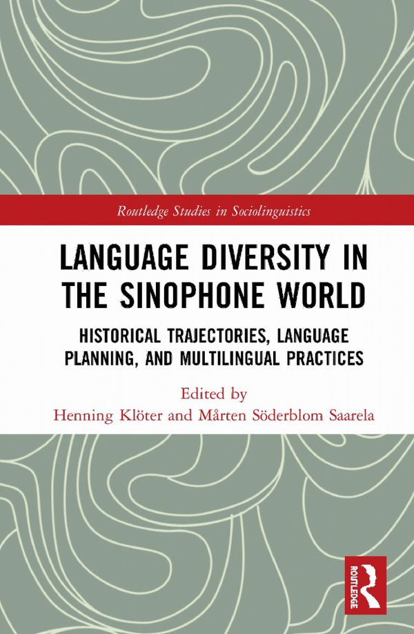 Language Diversity in the Sinophone World | 1:a upplagan