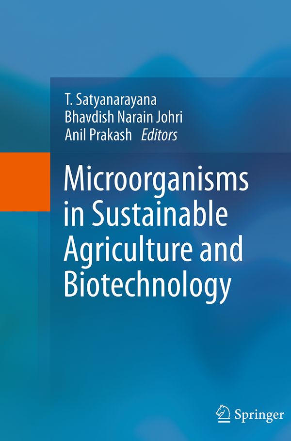 Microorganisms in Sustainable Agriculture and Biotechnology | 1:a upplagan